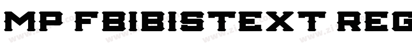 MP FBIbisText Regula字体转换